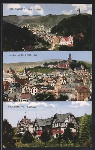 AK Dillenburg, Ortsansicht mit Marbachtal, Kurhaus