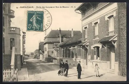 AK Paris-Plage, École des Garcons et Rue de Moscou