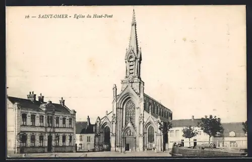 AK Saint-Omer, Église du Haut-Pont et bâtiments environnants