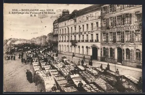 AK Boulogne-sur-Mer, L`arrivée du poisson à la halle