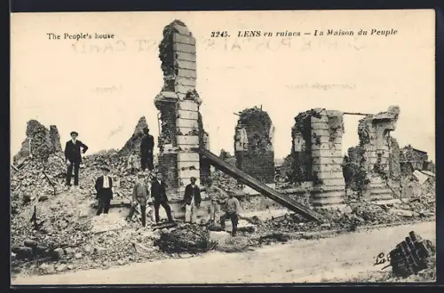 AK Lens, La Maison du Peuple en ruines