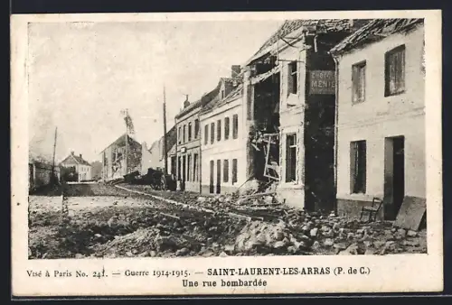 AK Saint-Laurent-les-Arras, Une rue bombardée