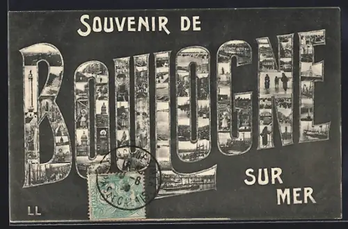 AK Boulogne-sur-Mer, Vue Générale dans les lettres de BOULOGNE