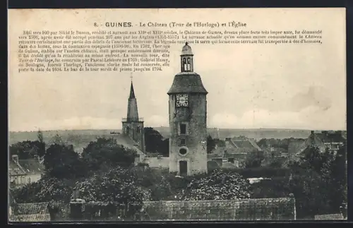 AK Guines, Le Chateau et l`Eglise