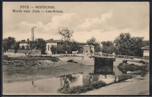 AK Roustschouk / Rustschuk, Partie an der Lom-Brücke