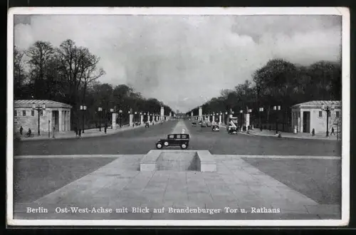 AK Berlin, Ost-West-Achse mit Blick auf Brandenburger Tor und Rathaus
