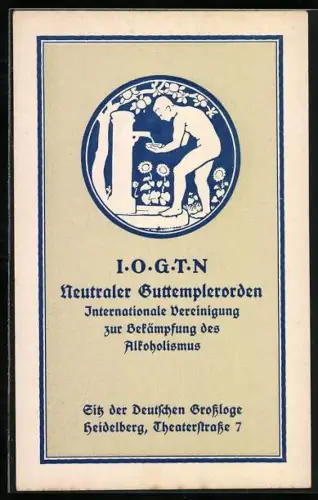 Künstler-AK Heidelberg, Neutraler Guttemplerorden Internationale Vereinigung zur Bekämpfung des Alkoholismus