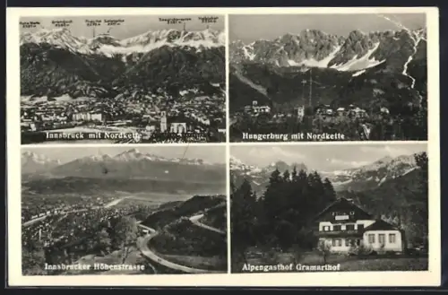 AK Innsbruck, Alpengasthof Gramarthof, Teilansicht mit Nordkette: Frau Hitt, Sattelspitze und Brandjoch, Höhenstrasse