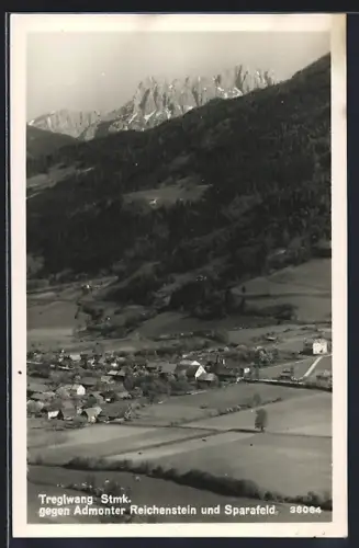 AK Treglwang, Ortsansicht gegen Admonter Reichenstein und Sparafeld