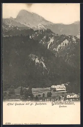 AK Gstatterboden, Hotel Gesäuse mit dem gr. Buchstein