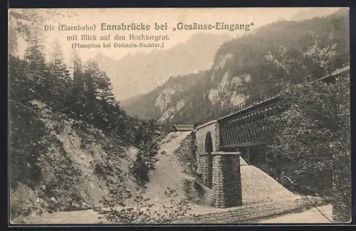 AK Gesäuse, Ennsbrücke bei Gesäuse-Eingang mit Blick auf den Hochtorgrat