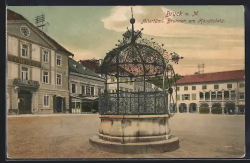 AK Bruck a.M., Altertüml. Brunnen am Hauptplatz