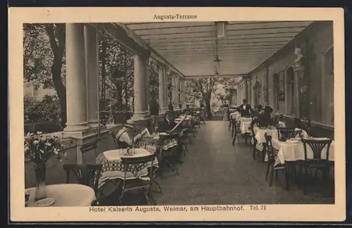 AK Weimar / Thüringen, Hotel Kaiserin Augusta, Am Hauptbahnhof, Terrasse