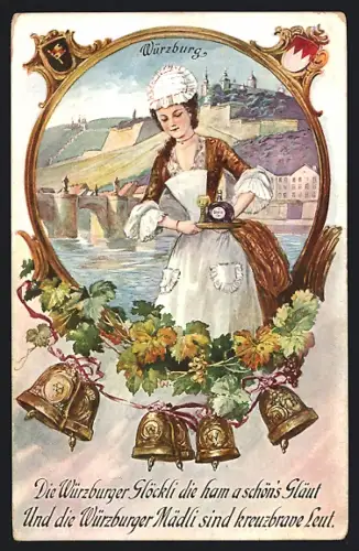 AK Würzburg, Junge Dame hält Tablett mit Flasche u. Glas, umrahmt von Glocken, Weinreben u. Wappen