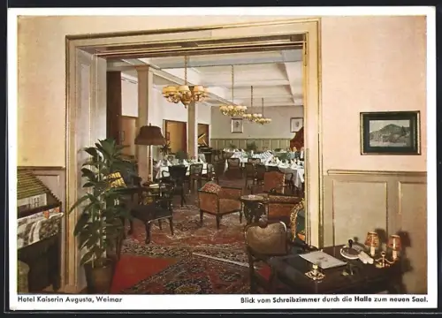 AK Weimar / Thüringen, Hotel Kaiserin Augusta, Schreibzimmer, Halle, Neuer Saal