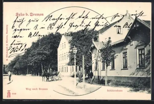 AK Syke b. Bremen, Gasthof Schützenhaus und Strasse Weg nach Bremen