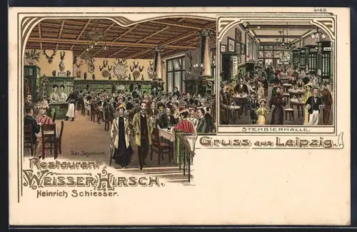 Lithographie Leipzig, Restaurant Weisser Hirsch v. Heinrich Schiesser, Jägerheim, Stehbierhalle