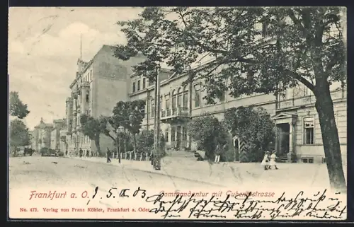 AK Frankfurt / Oder, Commandantur mit Gubenerstrasse