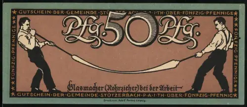 Notgeld Stützerbach 1921, 50 Pfennig, Glasbläser bei der Arbeit und Hahn auf Podest mit Lorbeerkranz