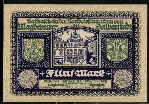 Notgeld Magdeburg & Halberstadt 1918, 5 Mark, Häuser und Wappen von Magdeburg und Halberstadt