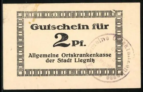 Notgeld Liegnitz, 2 Pfennig, Gutschein der Allgemeinen Ortskrankenkasse