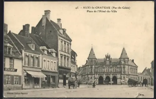 AK Auxi-le-Chateau /Pas-de-Calais, Place de l`Hôtel-de-Ville
