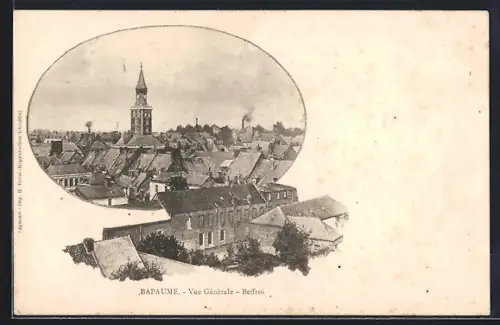 AK Bapaume, Vue Générale & Beffroi