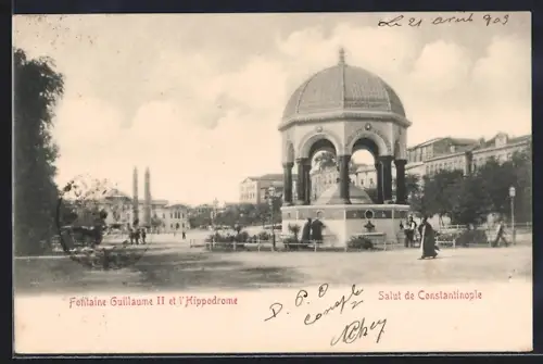 AK Constantinople, Fontaine Guillaume II et l`Hippodrôme
