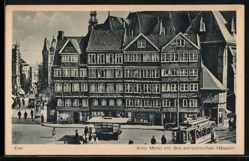 AK Kiel, Alter Markt mit persianischen Häusern