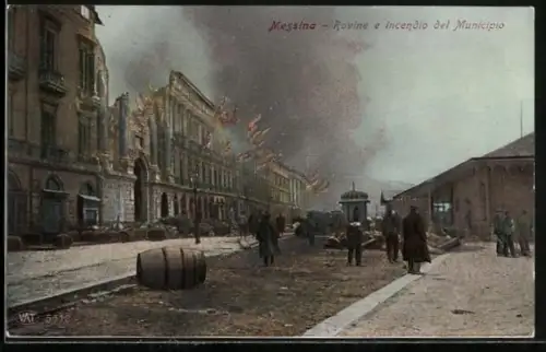 AK Messina, Rovine e incendio del Municipio, Erdbeben