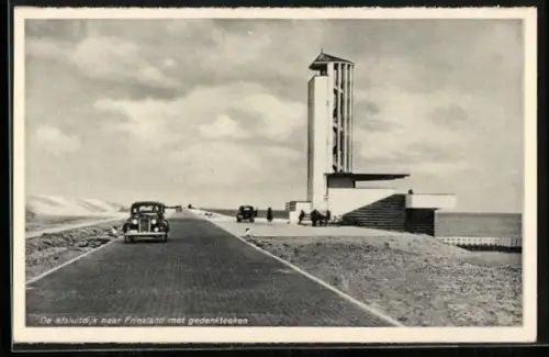 AK Afsluitdijk /Friesland, De afsluitdijk med gedenkteeken