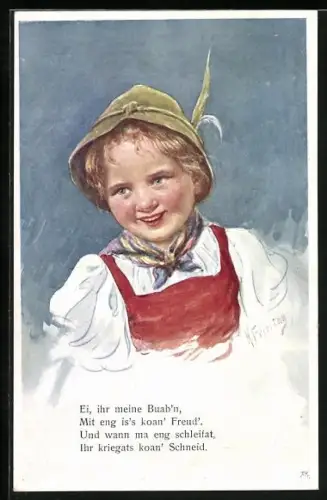 Künstler-AK Karl Feiertag: Ei, ihr meine Buab`n,..., Mädchen in Tracht mit Hut