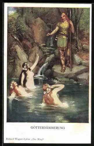 AK Götterdämmerung, Richard Wagner-Zyklus, Rheintöchter