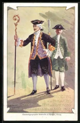 AK Vevey, l'Abbe President & le Hoqueton, Fete des Vignerons 1905, barocke Herren in Anzügen