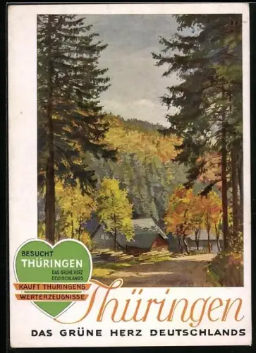 AK Thüringen, Reklame für Thüringens Werterzeugnisse, grünes Herz, Waldpartie