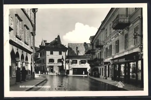 AK Bad Aussee, Hauptplatz mit Gasthof zum weissen Rössl und Geschäften