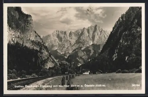 AK Gesäuse, Station Gesäuse-Eingang mit Hochtor u. Ödstein