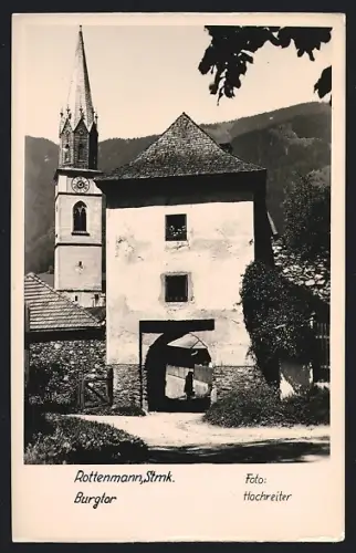 AK Rottenmann /Steiermark, Burgtor und Kirchturm