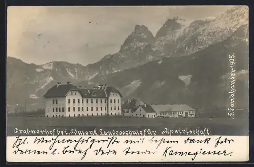 AK Admont, Grabnerhof, Landesschule für Alpwirtschaft