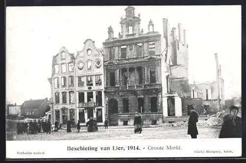 AK Lier, Beschieting van Lier 1914, Groote Markt