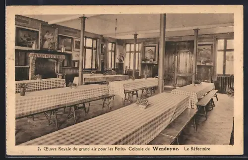 AK Wenduyne, Colonie de Wenduyne, Oeuvre Royale du grand air pour les Petits, Le Réfectoire
