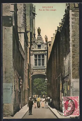 AK Bruges, Rue de l`âne aveugle, Strassenpartie