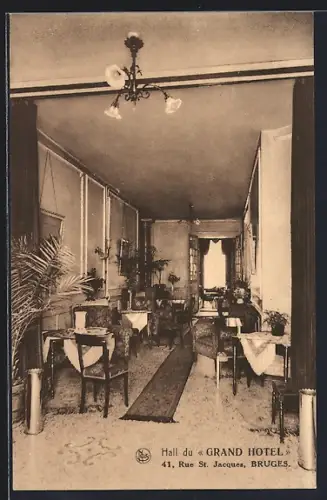 AK Bruges, 41 Rue St. Jacques, Hall du Grand Hotel
