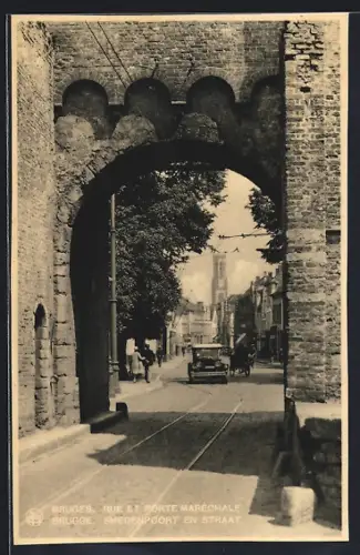 AK Bruges, Rue et Porte Maréchale