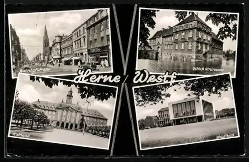 AK Herne /Westf., Bahnhofstrasse mit Geschäften, Schloss Strünkede, Rathaus