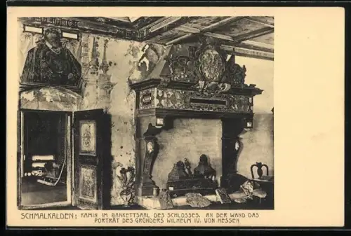 AK Schmalkalden, Kamin im Bankettsaal des Schlosses, Porträt Wilhelm IV. von Hessen
