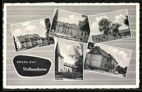 AK Volkersheim, Altersheim, Kirche, Geschäftshaus Wildner