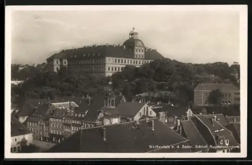 AK Weissenfels a. d. Saale, Schloss Augustusburg