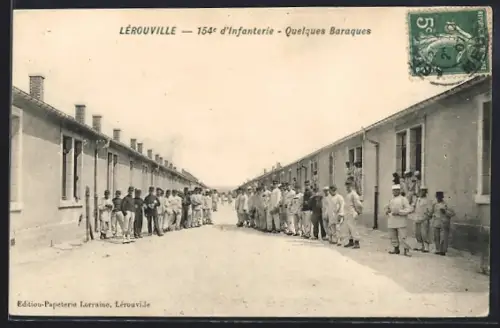 AK Lérouville, 154e d`Infanterie, Quelques Baraques