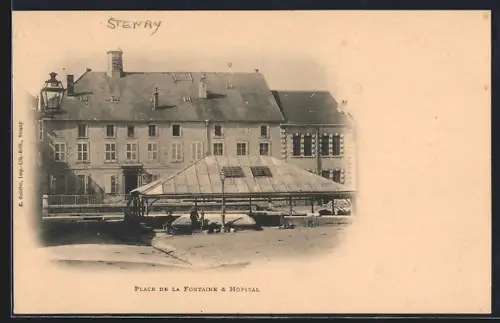 AK Stenay, Place de la Fontaine & Hopital